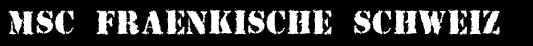 MSC Fr�nkische Schweiz